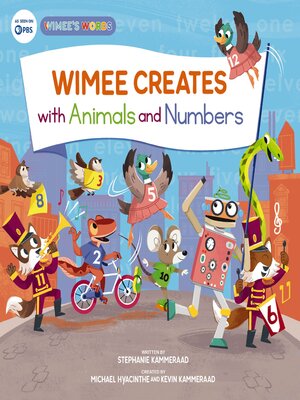 cover image of Wimee Creates with Animals and Numbers